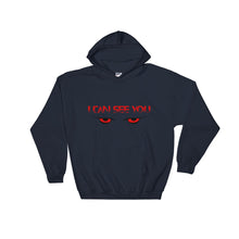 Load image into Gallery viewer, I Can See You Hooded Sweatshirt