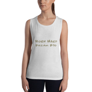 Ladies’ Muscle Tank Work Hard