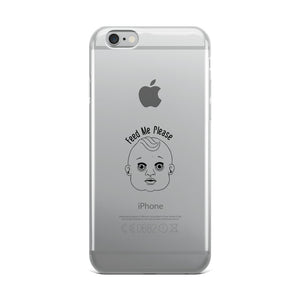 Feed Me Please iPhone Case