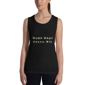 Ladies’ Muscle Tank Work Hard