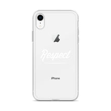 Load image into Gallery viewer, Respect iPhone Case