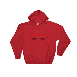 I Can See You Hooded Sweatshirt