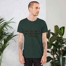 Load image into Gallery viewer, Short-Sleeve Unisex T-Shirt Don&#39;t Look Back