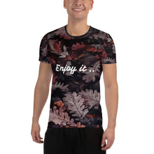 Load image into Gallery viewer, Enjoy it Men&#39;s Athletic T-shirt