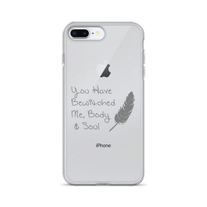 You have bewitched me iPhone Case