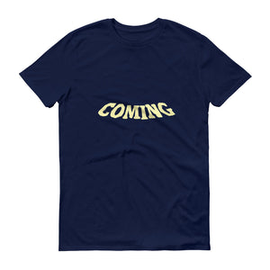 Coming Short-Sleeve T-Shirt